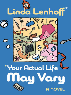 cover image of *Your Actual Life May Vary